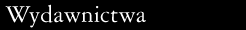 Napis: Wydawnictwa